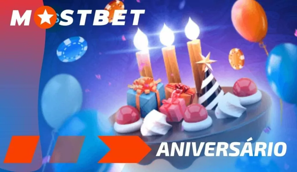 Mostbet Brasil bônus especial de aniversário