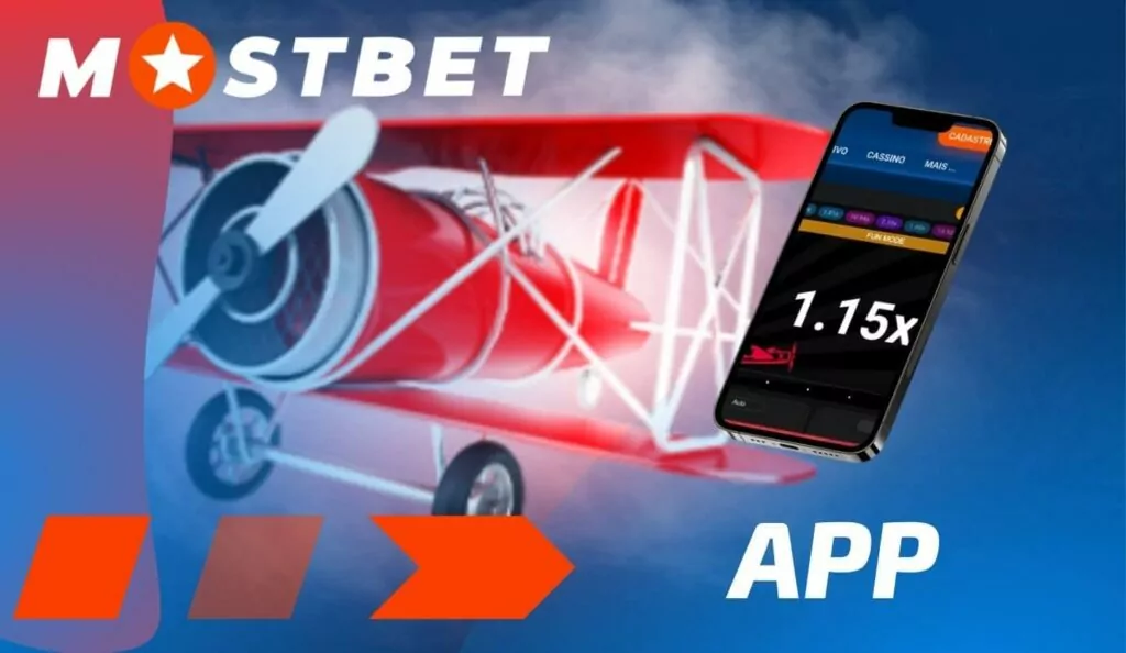 Mostbet Brasil Jogue Aviator através do aplicativo móvel