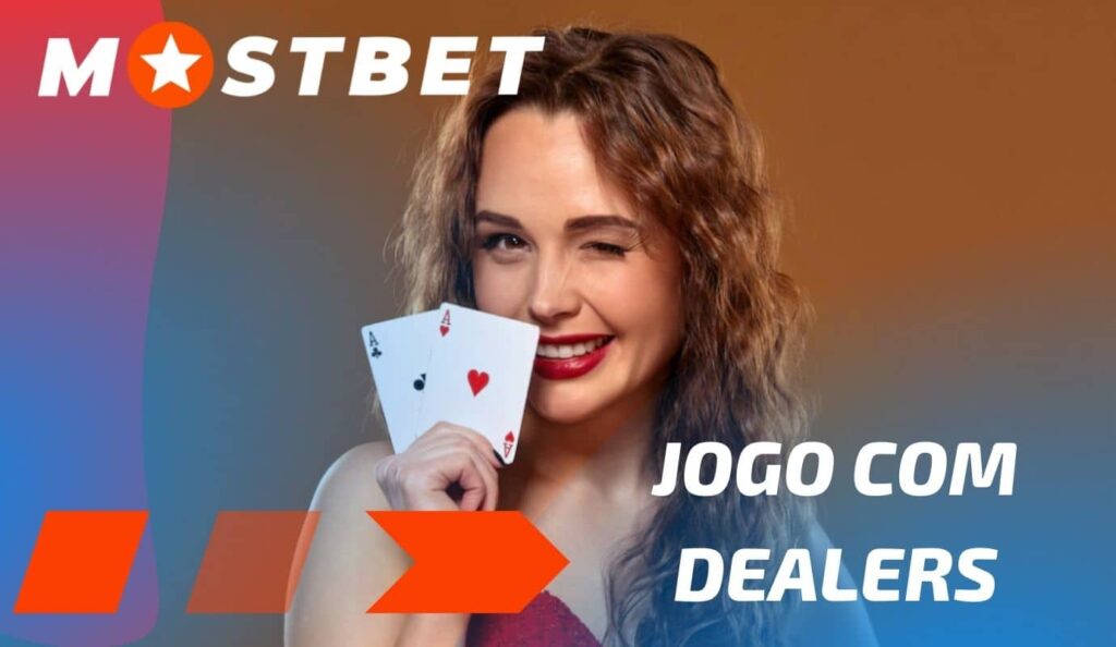 Mostbet Brasil jogar com dealers no casino online