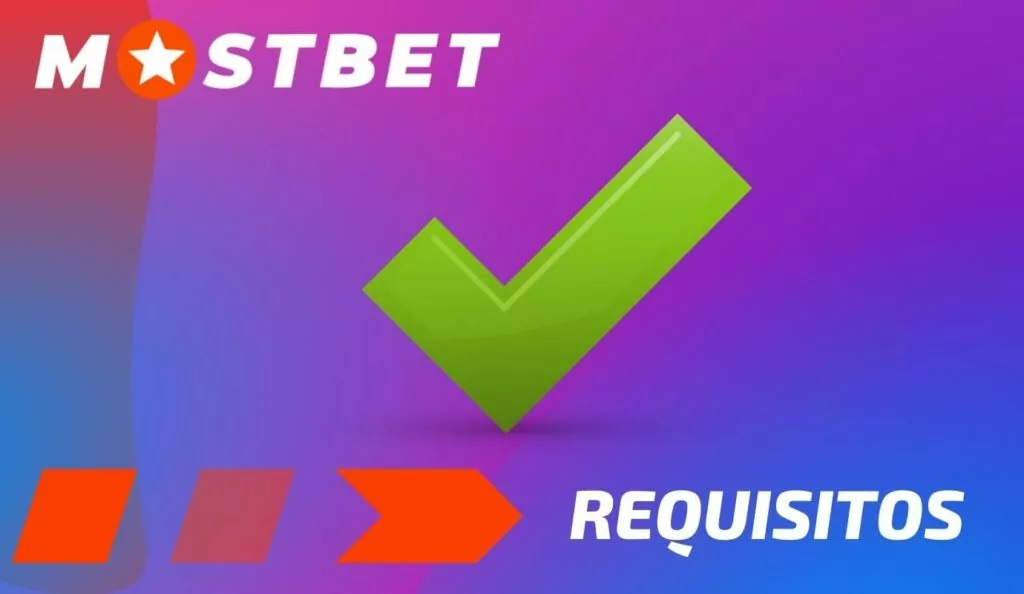 Mostbet Brasil requisitos para registrar uma conta de apostas esportivas